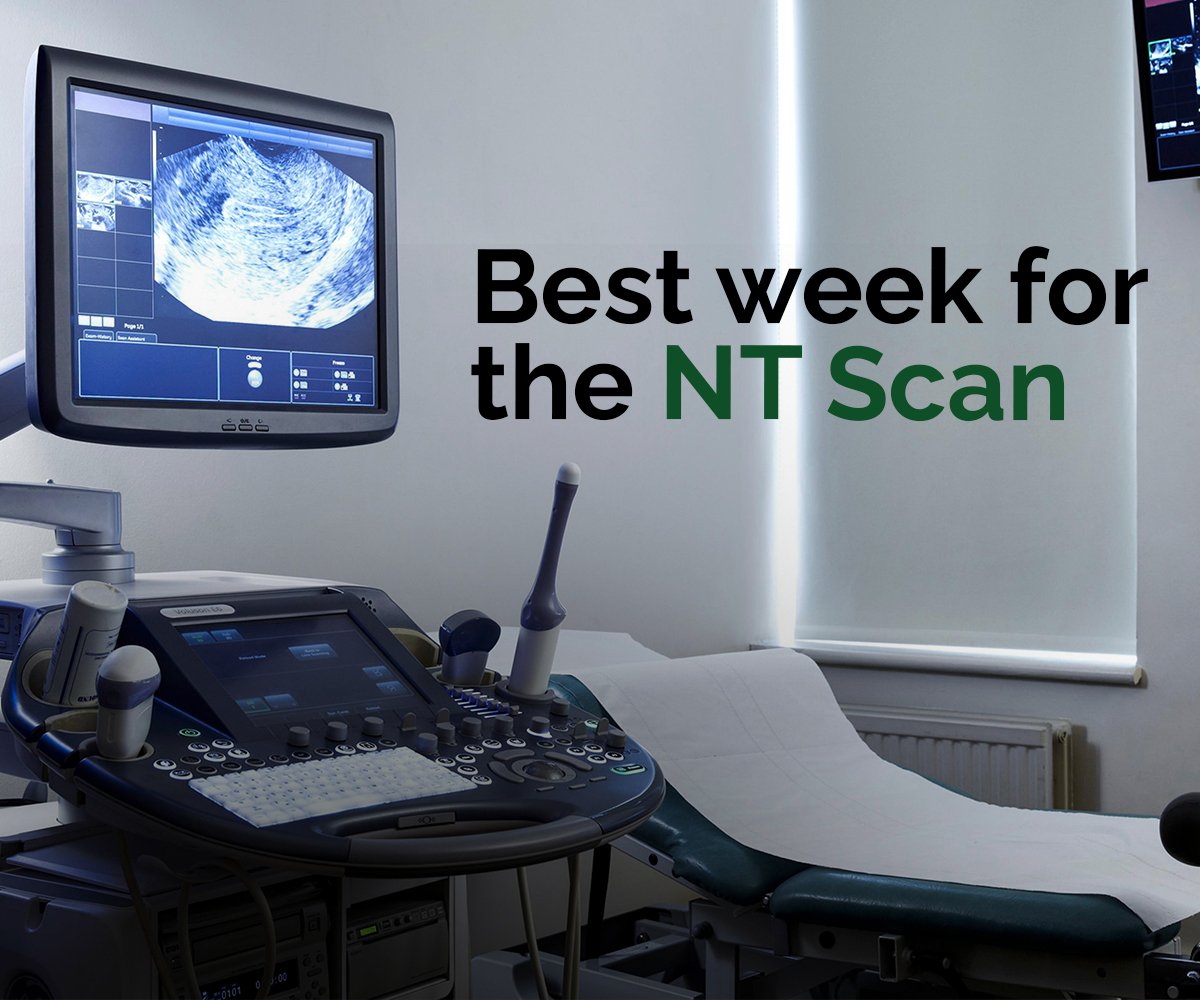 check Best week for the NT Scan in 2022