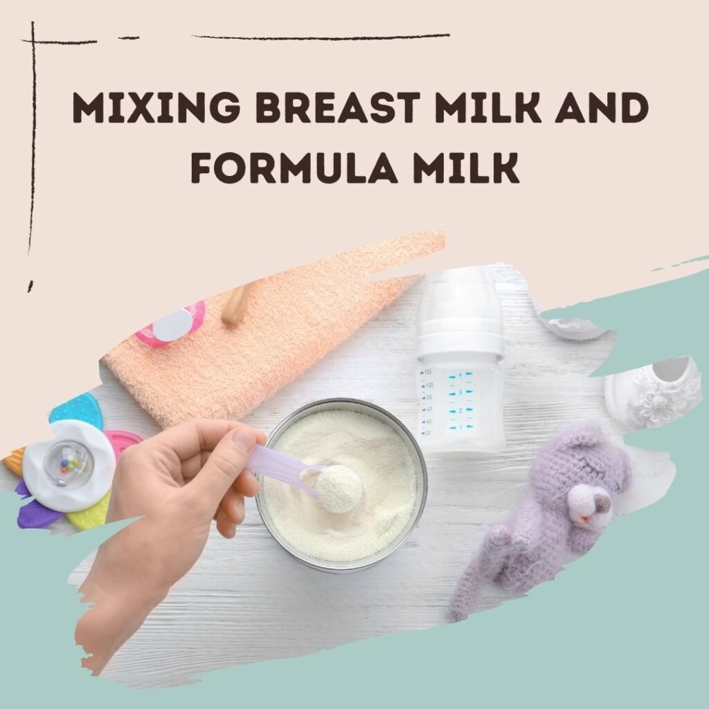 mixing breast milk and formula milk
