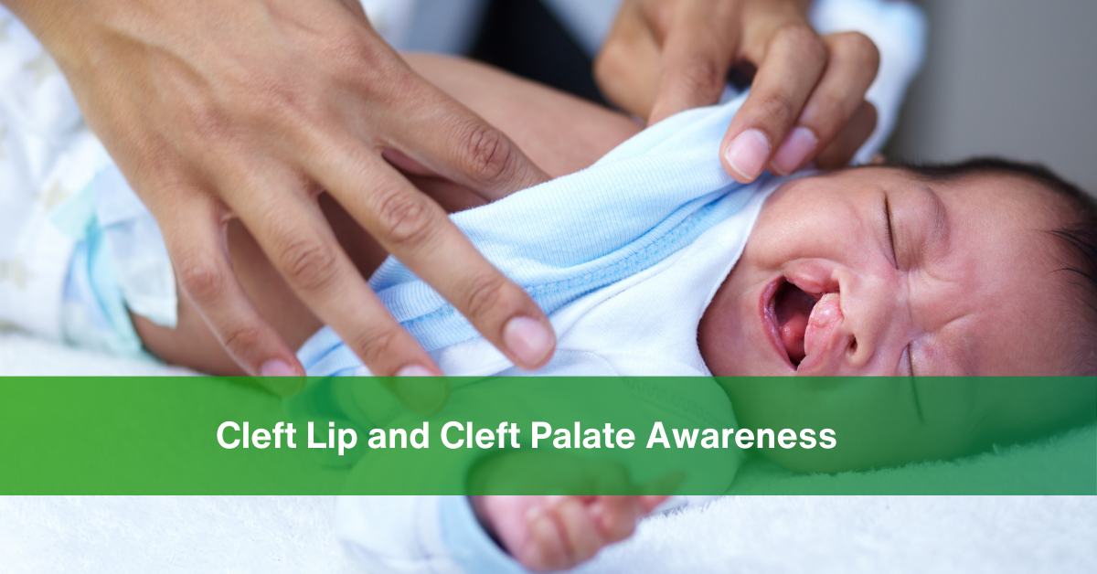 Cleft Lip and Cleft Palate Awareness