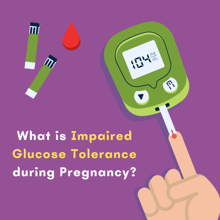 Impaired Glucose Tolerance during Pregnancy Signs, Risks, and