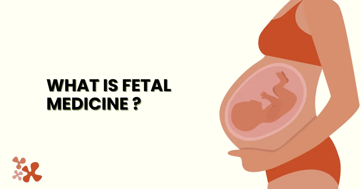 what-is-fetal-medicine