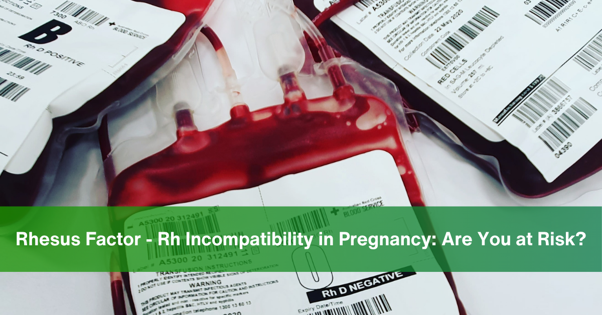 Rh Incompatibility