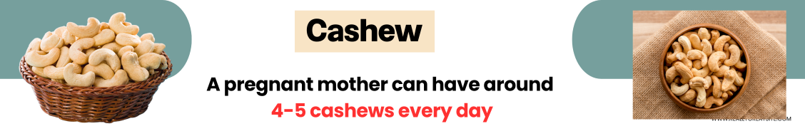 cashew in pregnancy