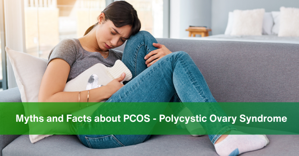Myths and Facts about PCOS