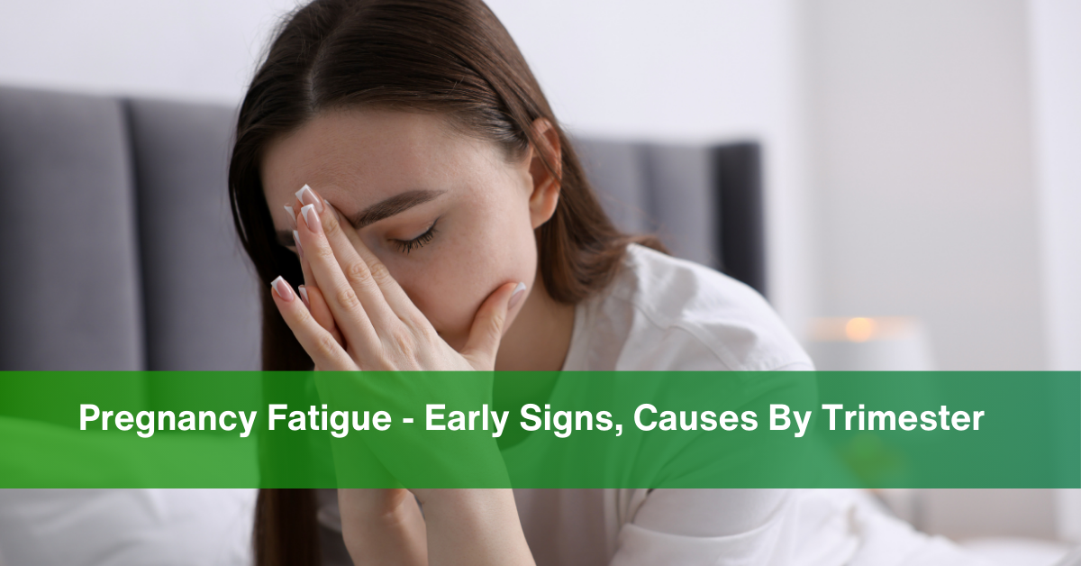 Pregnancy Fatigue